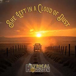 She Left in a Cloud of Dust